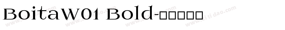 BoitaW01 Bold字体转换